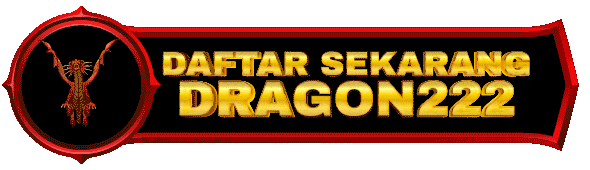 Daftar Sekarang DRAGON222